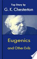 Eugenics and other Evils