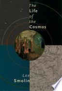 The Life of the Cosmos