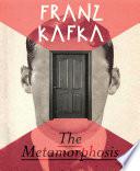 The Metamorphosis