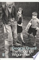 The Road to Wigan Pier