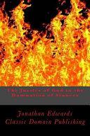 The Justice of God in the Damnation of Sinners