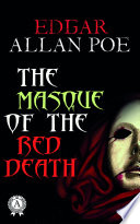 The Masque of the Red Death
