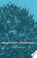 Omnipotent Government