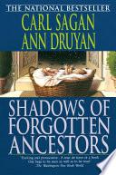 Shadows of Forgotten Ancestors