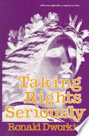 Taking Rights Seriously