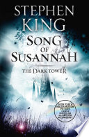 The Dark Tower VI: Song of Susannah