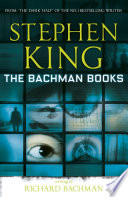 The Bachman Books