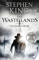 The Dark Tower III: The Waste Lands