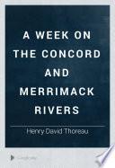 A Week on the Concord and Merrimack Rivers