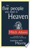 The Five People You Meet in Heaven