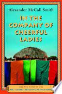 In the Company of Cheerful Ladies
