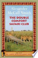 The Double Comfort Safari Club