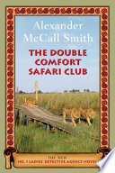 The Double Comfort Safari Club