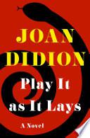 Play It as It Lays