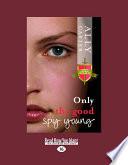 Only the Good Spy Young