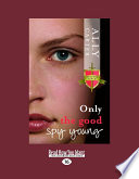 Only the Good Spy Young