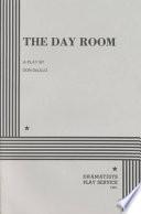The Day Room