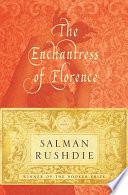 The Enchantress of Florence