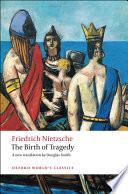 The Birth of Tragedy