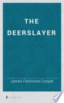 The Deerslayer