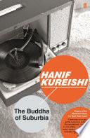 The Buddha of Suburbia