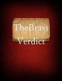 The Brass Verdict