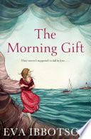The Morning Gift