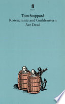 Rosencrantz and Guildenstern Are Dead