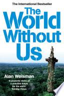 The World Without Us