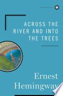 Across the River and into the Trees