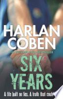 Six Years