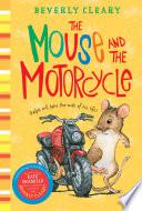The Mouse and the Motorcycle
