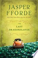 The Last Dragonslayer