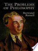 The Problems of Philosophy