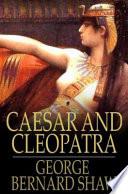 Caesar and Cleopatra