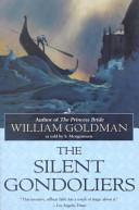 The Silent Gondoliers