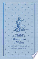 A Child's Christmas in Wales