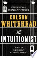 The Intuitionist