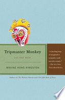 Tripmaster Monkey