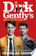 Dirk Gently's Holistic Detective Agency