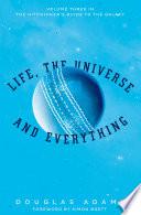 Life, the Universe and Everything