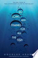 So Long, and Thanks for All the Fish