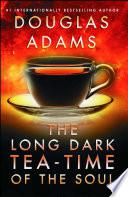 The Long Dark Tea-Time of the Soul