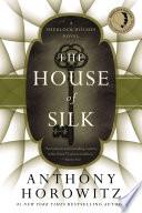 The House of Silk