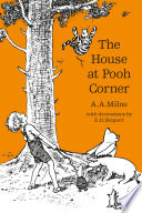 The House at Pooh Corner