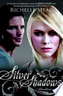 Silver Shadows
