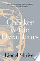 Checker and the Derailleurs