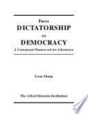 From Dictatorship to Democracy