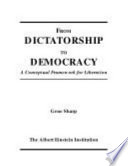 From Dictatorship to Democracy