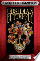 Obsidian Butterfly